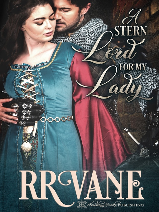 Title details for A Stern Lord for My Lady by R. R. Vane - Available